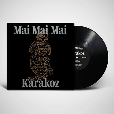 MAI MAI MAI - Karakoz - LP - Vinyl [MAR 6]