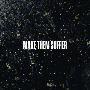 MAKE THEM SUFFER - Make Them Suffer - CD [NOV 8]
