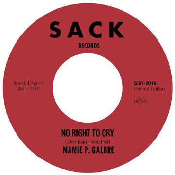 MAMIE P. GALORE - No Right To Cry b/w Do It Right Now (Reissue) - 7'' - Vinyl [OCT 25]
