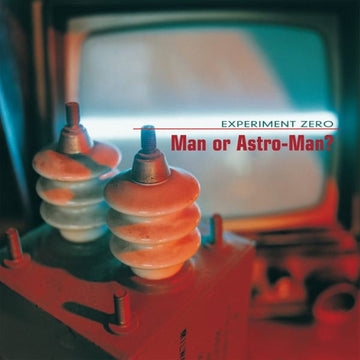 MAN OR ASTRO-MAN? - Experiment Zero - LP - Black Vinyl [AUG 15]
