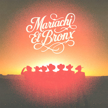 MARIACHI EL BRONX - Mariachi El Bronx IV - LP - Translucent Orange Vinyl [FEB 13]