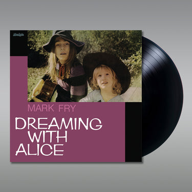 MARK FRY - Dreaming With Alice (All Analog Master - 2023 Repress) - LP - Vinyl