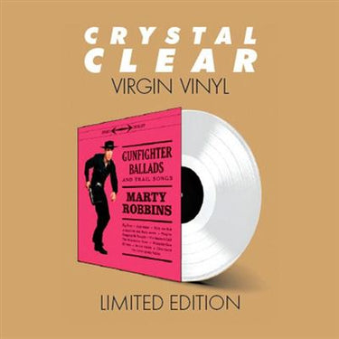 MARTY ROBBINS - Gunfighter Ballads And Trail Songs (Waxtime Reissue w/ 4 Bonus tracks) - LP - 180g Crystal Clear Vinyl