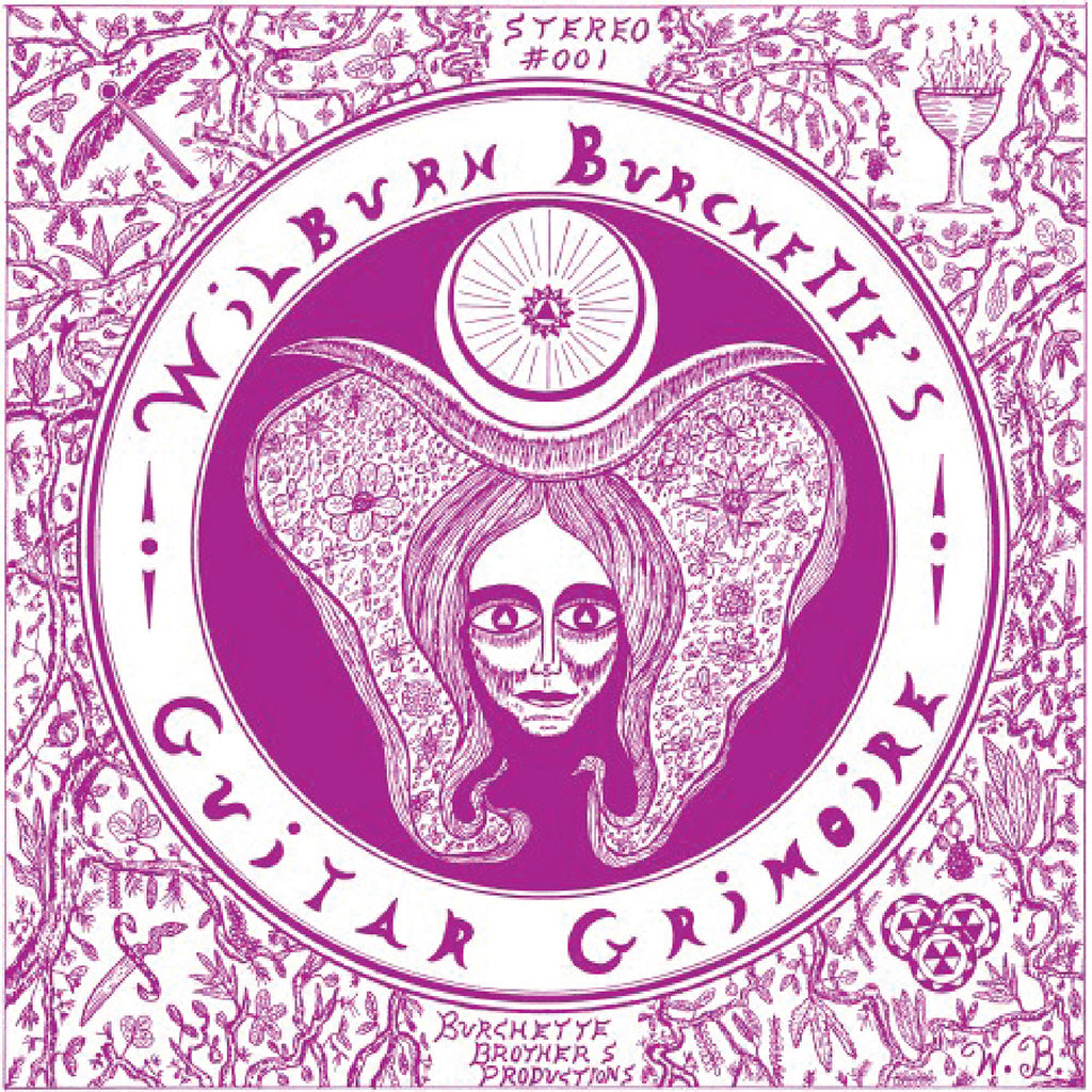 MASTER WILBURN BURCHETTE - Guitar Grimoire (2024 Reissue) - LP - Black Vinyl [JUN 14]