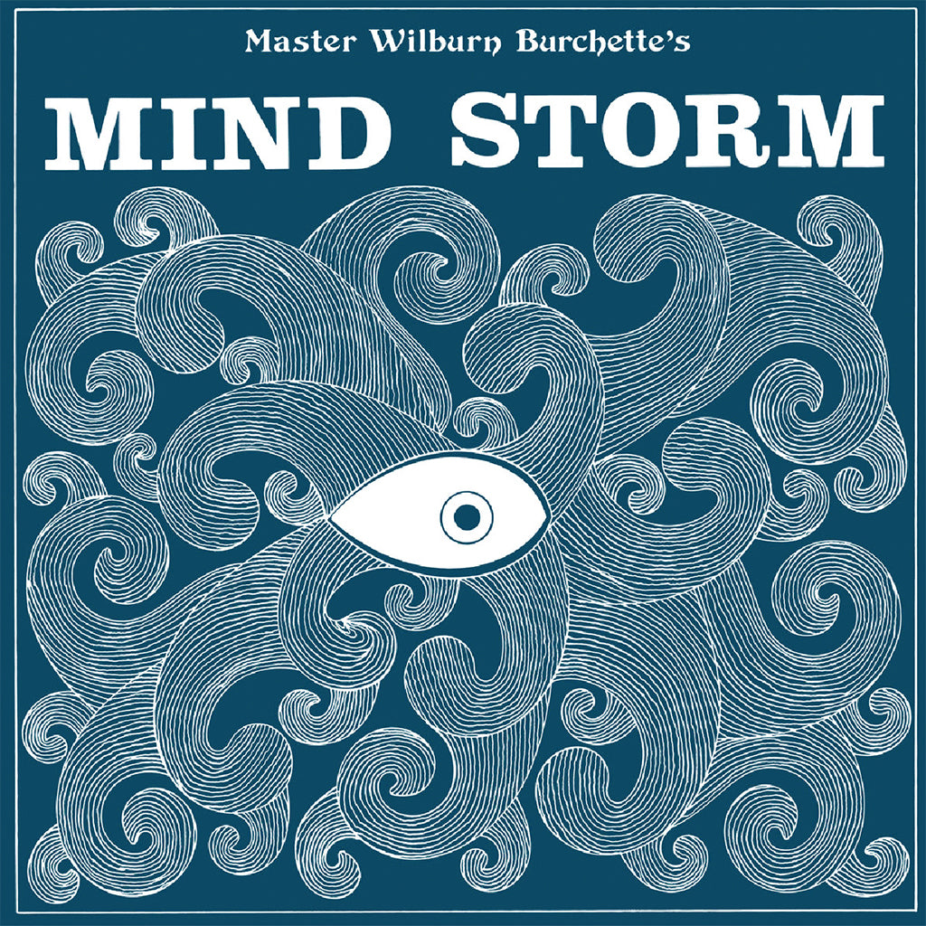 MASTER WILBURN BURCHETTE - Mind Storm (2024 Reissue) - LP - Black Vinyl [JUN 14]