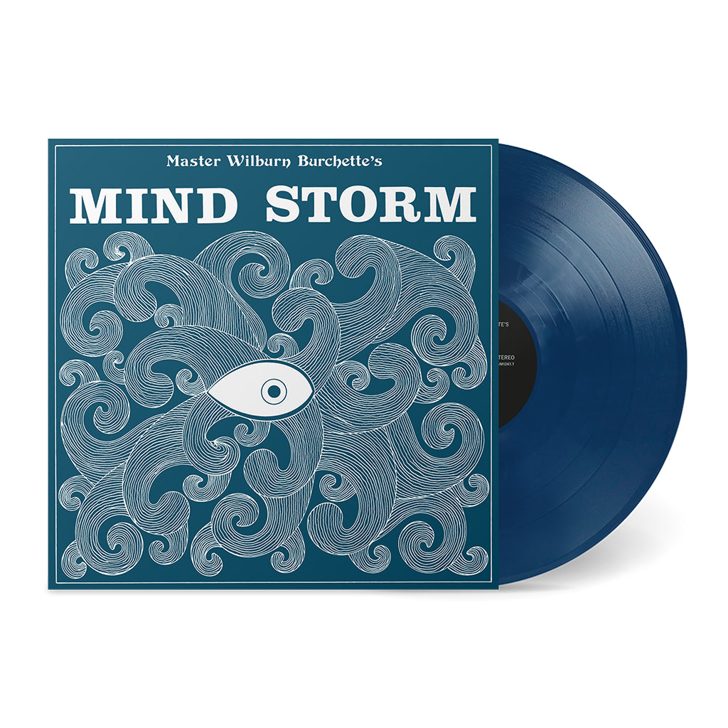MASTER WILBURN BURCHETTE - Mind Storm (2024 Reissue) - LP - Blue Vinyl