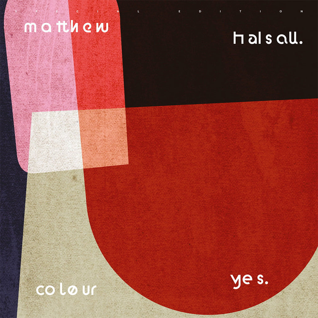 MATTHEW HALSALL - Colour Yes (2023 Reissue) - 2LP - Dark Green Vinyl