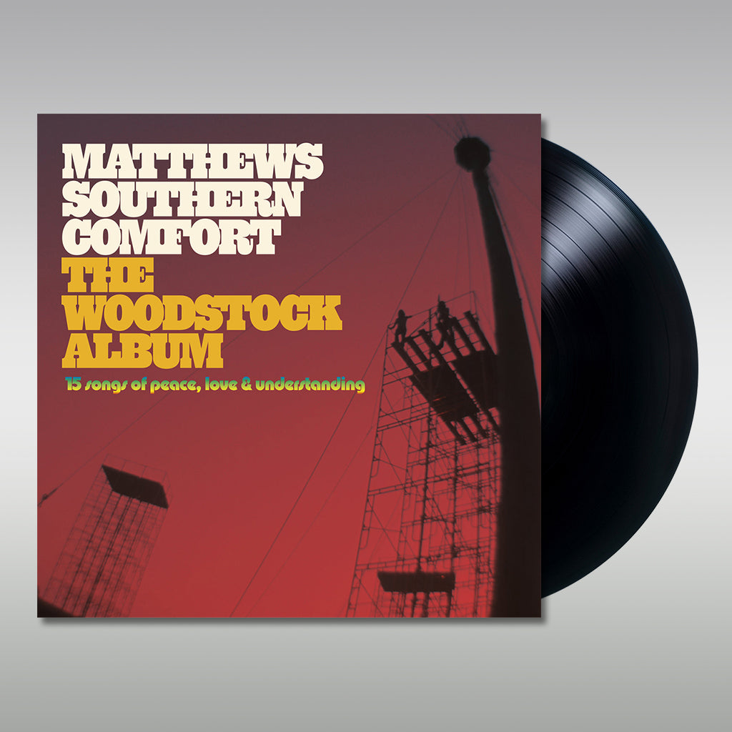 MATTHEWS SOUTHERN COMFORT - The Woodstock Album - LP - Vinyl [JUL 28]