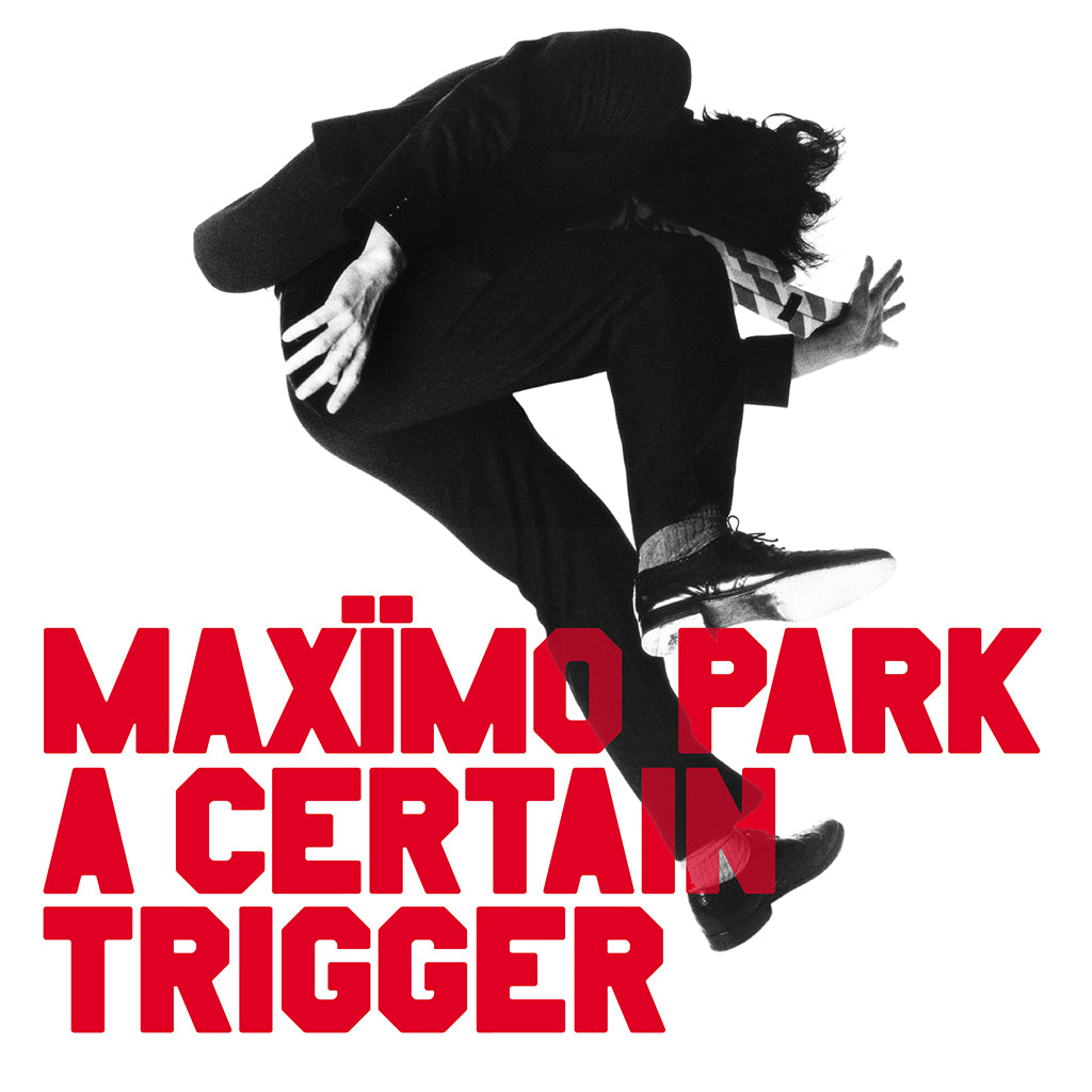 MAXÏMO PARK - A Certain Trigger + Missing Songs (20th Anniversary Edition) - 2LP - Black Vinyl [OCT 31]