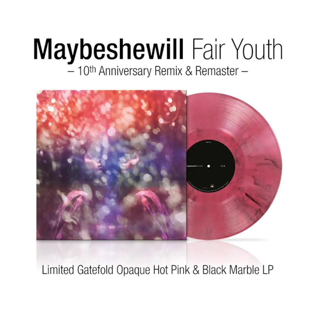 MAYBESHEWILL - Fair Youth (10th Anniversary Remix and Remaster) - LP - 180g Opaque Hot Pink & Black Marbled Vinyl [MAY 3]