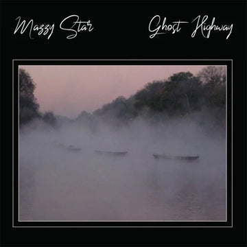 MAZZY STAR - Ghost Highway (Reissue with 3 Bonus tracks) - CD [OCT 18]