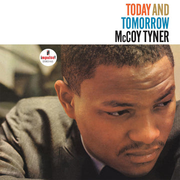 MCCOY TYNER - Today And Tomorrow (Verve By Request Series) - LP - 180g Vinyl