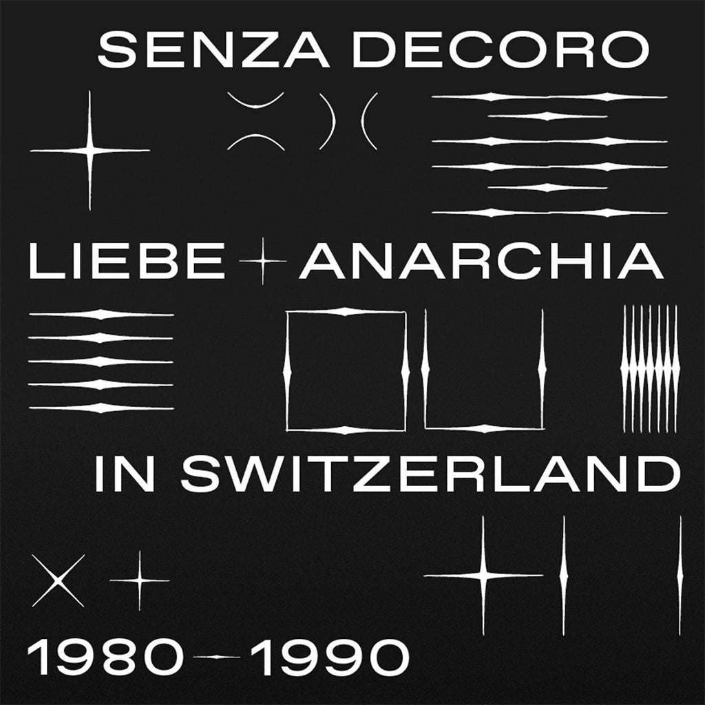 VARIOUS - Mehmet Aslan Pres. Senza Decoro: Liebe + Anarchia / Switzerland 1980-1990 - 2LP - Gatefold Vinyl [OCT 20]
