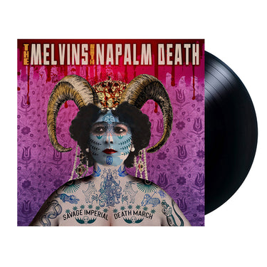 THE MELVINS WITH NAPALM DEATH - Savage Imperial Death March