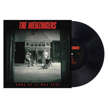THE MENZINGERS - Some Of It Was True - LP - Black Vinyl