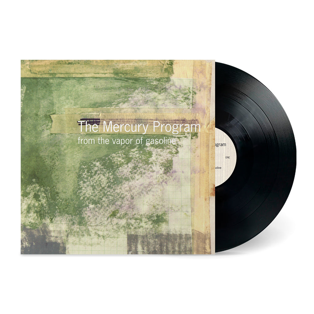 THE MERCURY PROGRAM - From The Vapor Of Gasoline (25th Anniversary Edition) - LP - Black Vinyl [OCT 10]