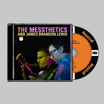 THE MESSTHETICS AND JAMES BRANDON LEWIS - The Messthetics And James Brandon Lewis  - CD