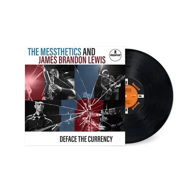 THE MESSTHETICS AND JAMES BRANDON LEWIS - Deface The Currency