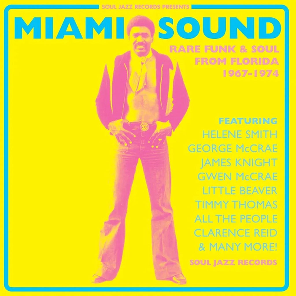 VARIOUS / SOUL JAZZ RECORDS PRESENTS - Miami Sound: Rare Funk And Soul From Florida 1967-74 (Remastered) - 2LP - Yellow / Blue Vinyl