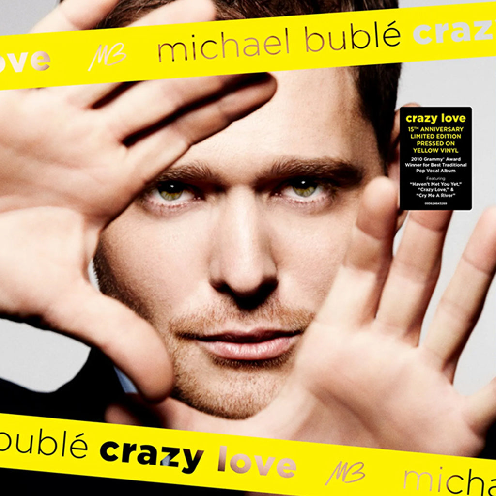 MICHAEL BUBLÉ - Crazy Love (15th Anniversary Edition) - LP - Lemonade Yellow Vinyl [JUL 12]
