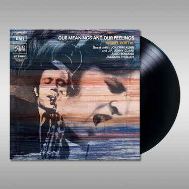 MICHEL PORTAL - Our Meanings And Our Feelings (2023 Reissue) - LP - Vinyl