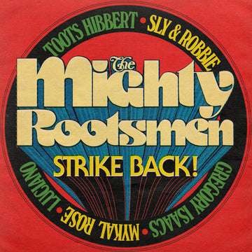 The Mighty Rootsmen - The Mighty Rootsmen Strike Back - 1LP - Black Vinyl  [Record Store Day 2026]