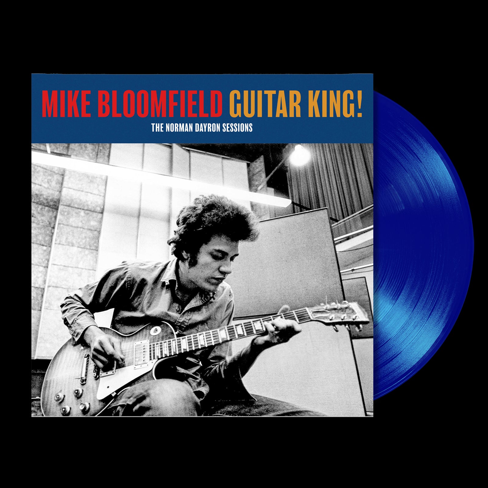 Mike Bloomfield - Guitar King! (The Norman Dayron Sessions) - 1LP - Blue Vinyl  [Record Store Day 2025]