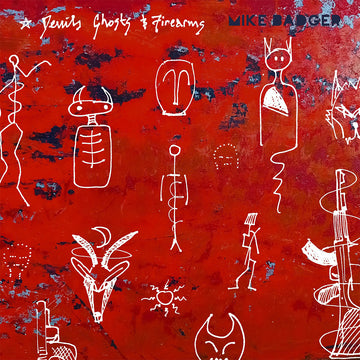 MIKE BADGER - Devil Ghosts And Firearms - LP - Vinyl [NOV 7]