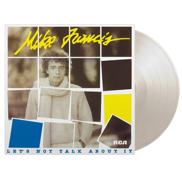 MIKE FRANCIS - Let's Not Talk About It (Reissue) - LP - 180g White Vinyl [JUL 4]