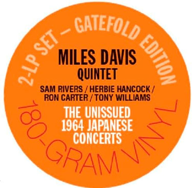 MILES DAVIS QUINTET - The Unissued Japanese Concerts - 2LP - Deluxe Gatefold 180g Vinyl