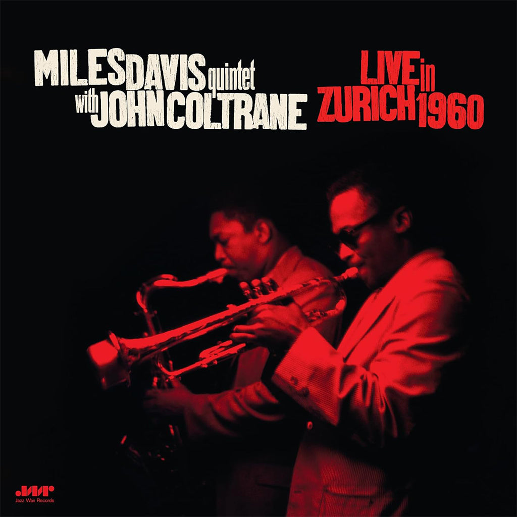 MILES DAVIS QUINTET WITH JOHN COLTRANE - Live In Zurich 1960 (2024 Jazz Wax Reissue) - LP - 180g Vinyl
