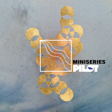 MINISERIES - Pilot - LP - 180g Eco Mix Marble Vinyl [NOV 7]