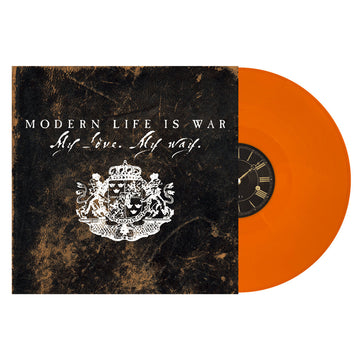 MODERN LIFE IS WAR -  My Love. My Way. - LP - Orange Vinyl [MAR 7]