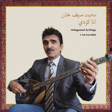 MOHAMMAD SYFKHAN - I Am Kurdish - CD