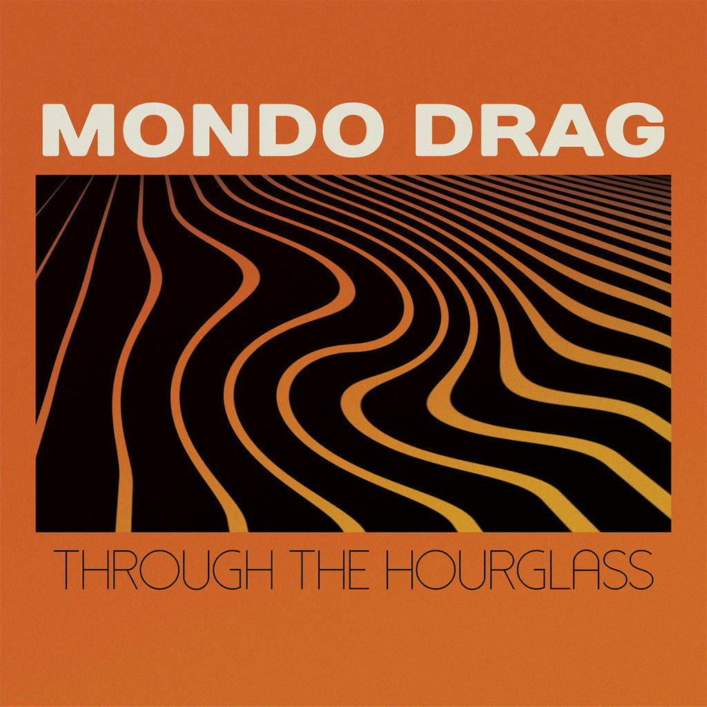 MONDO DRAG - Through The Hourglass - LP - Random Colour Vinyl [SEP 15]