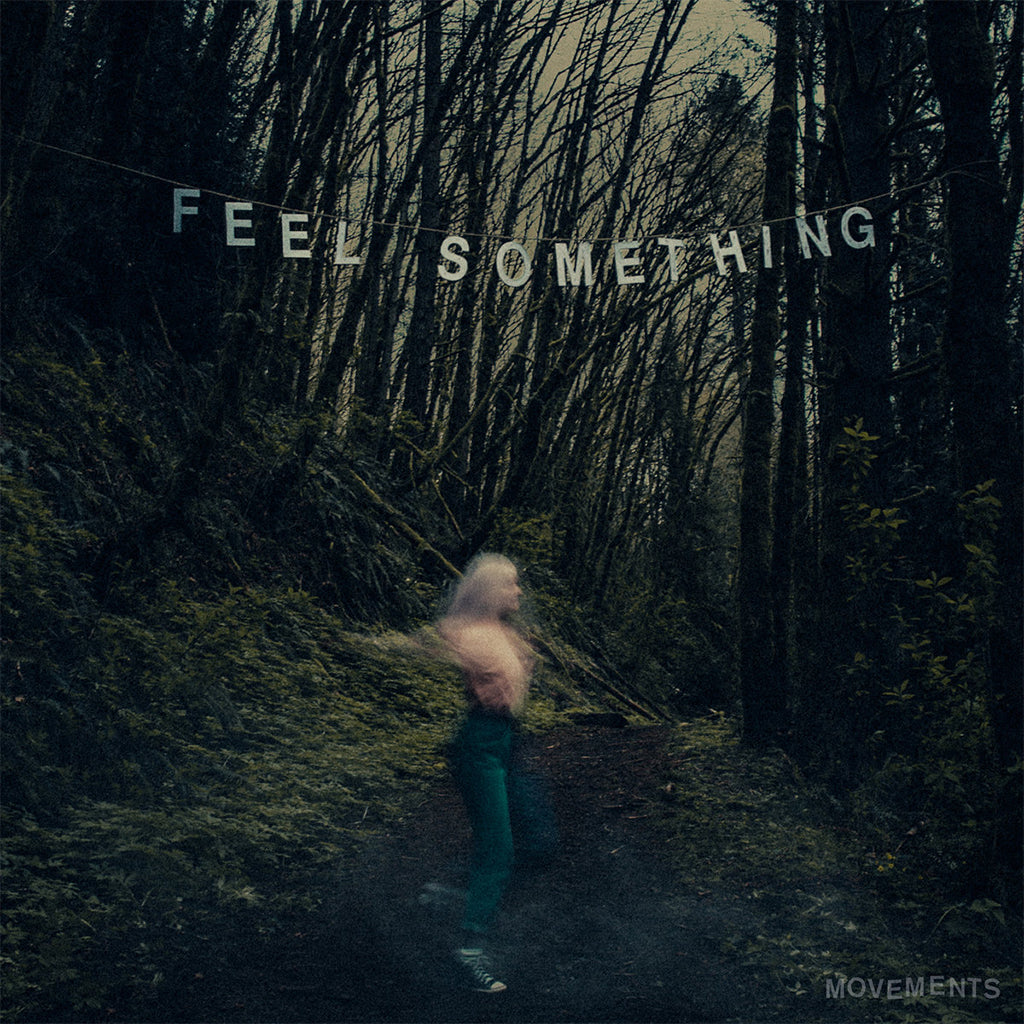 MOVEMENTS - Feel Something (2023 Repress) - LP - Vinyl