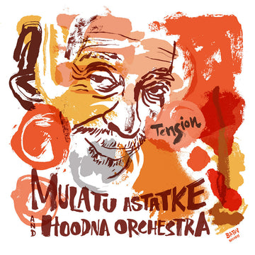 MULATU ASTATKE & HOODNA ORCHESTRA - Tension - LP - Black Vinyl [NOV 15]