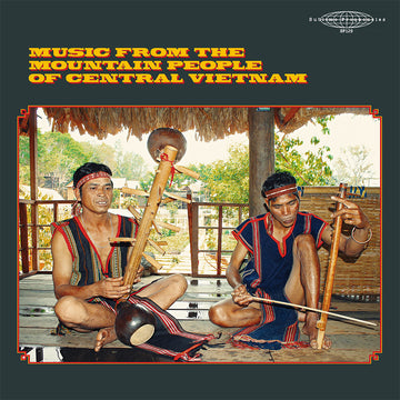 VARIOUS - Music From The Mountain People Of Vietnam - LP - Vinyl [OCT 24]