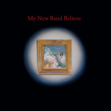 MY NEW BAND BELIEVE - My New Band Believe - LP - Oxblood Colour Vinyl + Bonus Black Vinyl 10'' [APR 10]