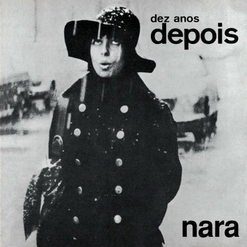 NARA LEÃO - Dez Anos Depois - 2LP - 180g Vinyl [FEB 7]