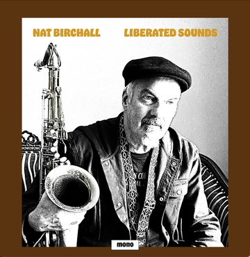 NAT BIRCHALL - Liberated Sounds - LP - Black Vinyl