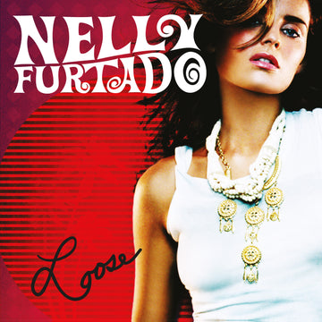 NELLY FURTADO - Loose - 2LP - Vinyl [SEP 19]