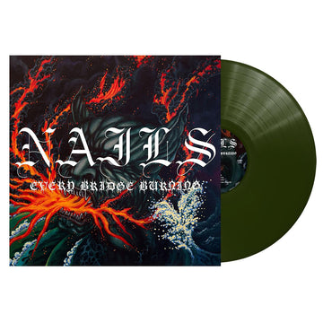 NAILS - Every Bridge Burning - LP - Transparent Forest Green Vinyl [AUG 30]