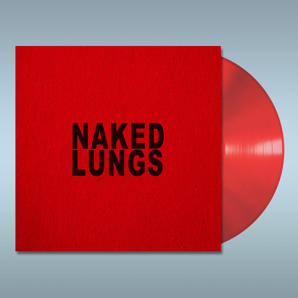 NAKED LUNGS - Naked Lungs - 12'' EP - Red Vinyl