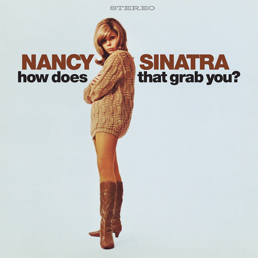 NANCY SINATRA - How Does That Grab You? (2024 LITA Reissue with Bonus Tracks) - CD [APR 19 ]