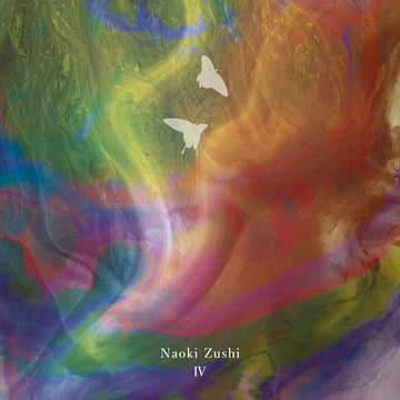 NAOKI ZUSHI - IV - 2LP - Gatefold Vinyl [OCT 18]