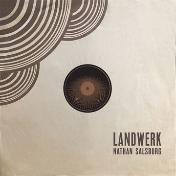 NATHAN SALSBURG - Landwerk (2023 Repress) - LP - Vinyl [JUN 30]