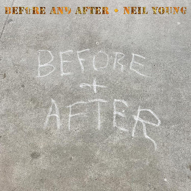 NEIL YOUNG - Before And After (RSD Indies Exclusive) - LP - Clear Vinyl