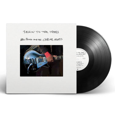 NEIL YOUNG AND THE CHROME HEARTS - Talkin To The Trees - LP - Black Vinyl