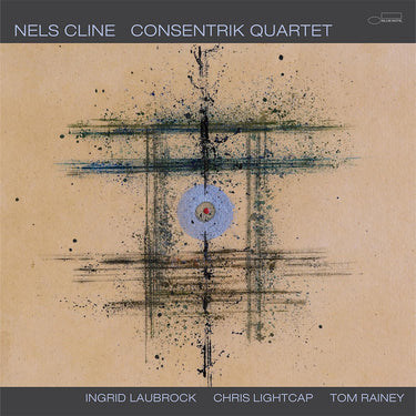 NELS CLINE - Consentrik Quartet - CD [MAR 14]